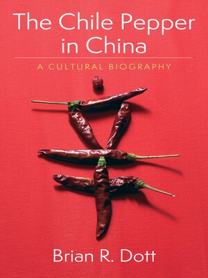 cover image of The Chile Pepper in China
